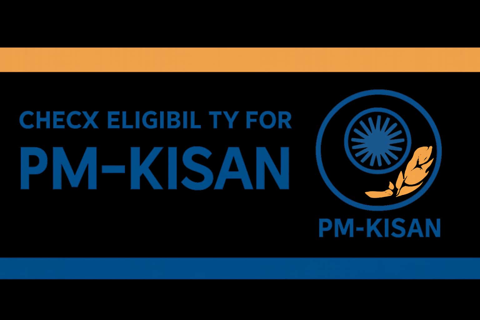 Check Eligibility for PM Kisan