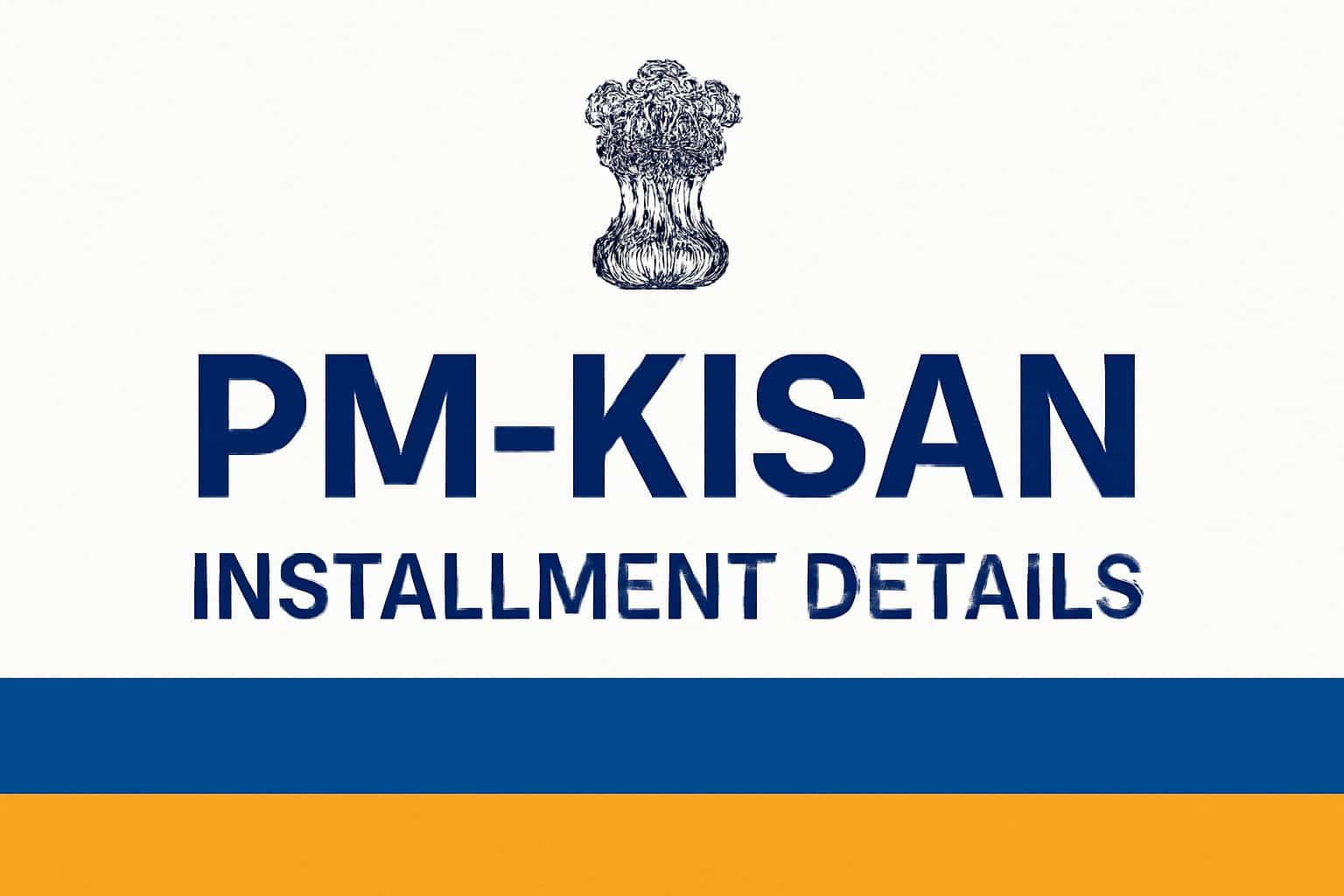 PM Kisan Installment Details